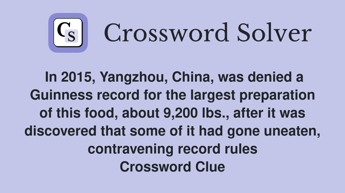 In 2015, Yangzhou, China, was denied a Guinness record for the largest